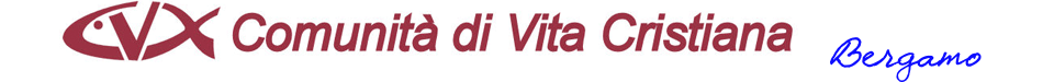 Comunità di Vita Cristiana CVX – Bergamo